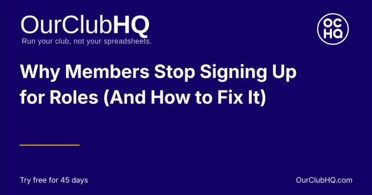 Why Members Stop Signing Up for Roles (And How to Fix It)